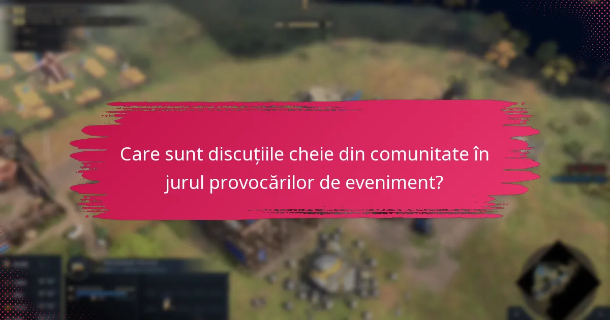 Cum își evaluează jucătorii provocările de eveniment în Age of Empires IV?