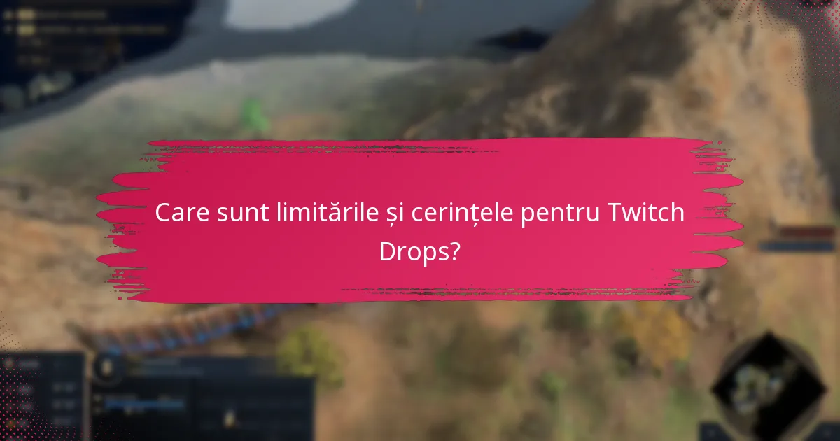 Cum îmi configurez contul Twitch pentru Drops?