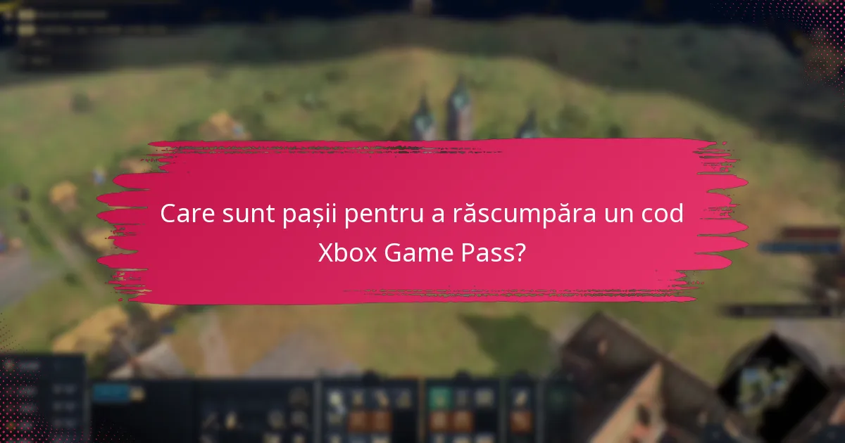 Cum pot accesa ofertele de probă pentru Xbox Game Pass?