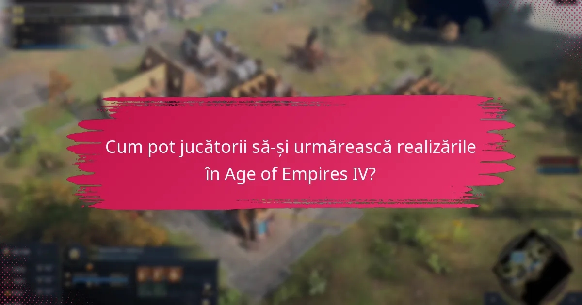 Care este recunoașterea comunității pentru realizările din Age of Empires IV?